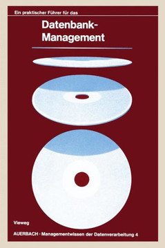 Ein Praktischer F?hrer F?r Das Datenbank-Management