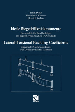 Ideale Biegedrillknickmomente / Lateral-Torsional Buckling Coefficients: Kurventafeln F?r Durchlauftr?ger Mit Doppelt-Symmetrischem I-Querschnitt / Di