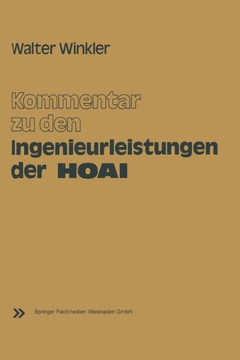Kommentar Zu Den Ingenieurleistungen Der Honorarordnung F?r Architekten Und Ingenieure (Hoai): Vom 17. September 1976