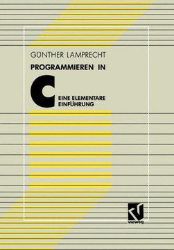 Programmieren in C: Eine Elementare Einf?hrung