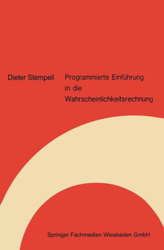 Programmierte Einf?hrung in Die Wahrscheinlichkeitsrechnung