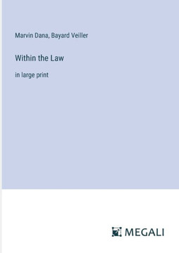 Within the Law: in large print