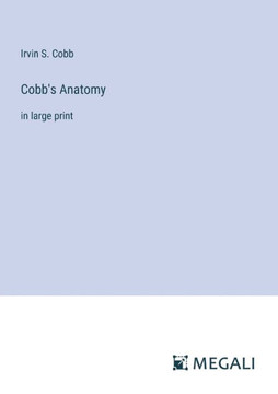 Cobb's Anatomy: in large print