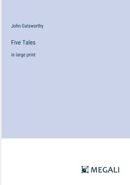 Five Tales: in large print