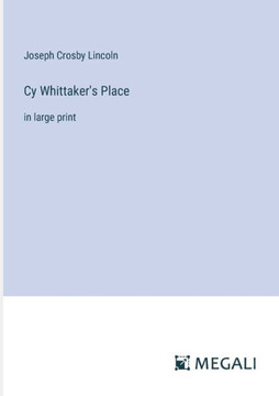 Cy Whittaker's Place: in large print