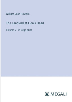The Landlord at Lion's Head: Volume 2 - in large print