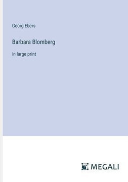 Barbara Blomberg: in large print