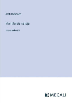 Irlantilaisia satuja: suuraakkosin
