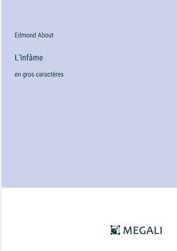 L'Inf?me: en gros caract?res