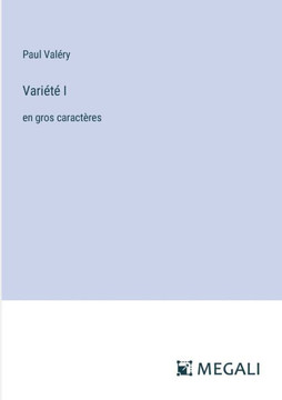 Vari?t? I: en gros caract?res