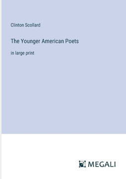 The Younger American Poets: in large print