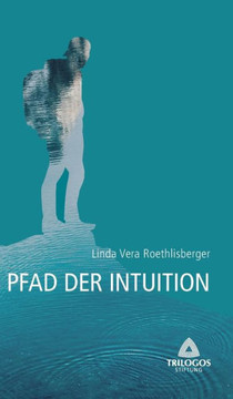 2 Der Pfad der Intuition