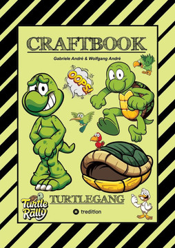 Craftbook - Bastelvorlage - Lustiges Familienspiel - Turtle Rally - Witzige Motive - Knifflige R?tsel & Aufgaben - Turtle: Turtlegang