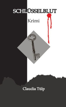 Schl?sselblut: Krimi