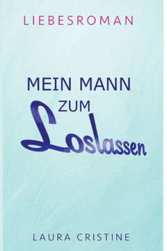 Mein Mann Zum Loslassen