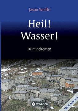 Heil! Wasser!