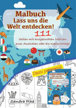 KitaFix Malbuch Lass uns die Welt entdecken!: 111 Seiten mit ausgesuchten Motiven zum Ausmalen oder als Kopiervorlage