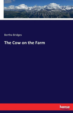 The Cow on the Farm