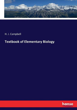 Textbook of Elementary Biology Textbook of Elementary Biology