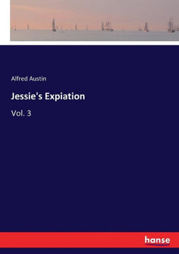 Jessie's Expiation: Vol. 3