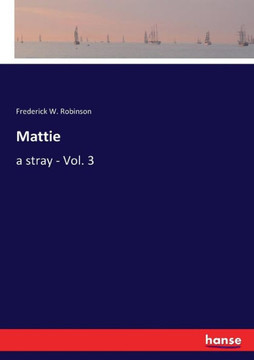Mattie: a stray - Vol. 3