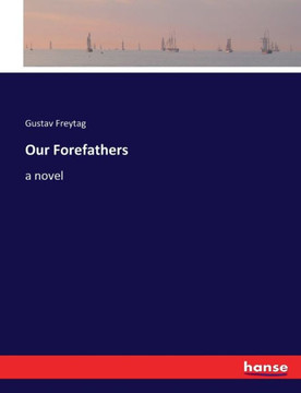 Our Forefathers Our Forefathers