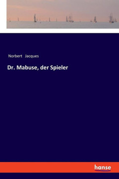 Dr. Mabuse, der Spieler Dr. Mabuse, der Spieler