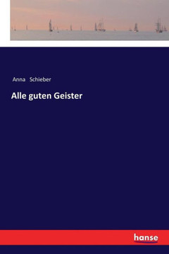 Alle guten Geister