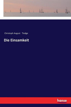 Die Einsamkeit
