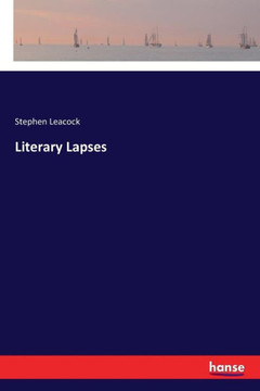 Literary Lapses Literary Lapses
