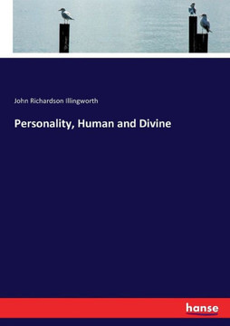 Personality, Human and Divine