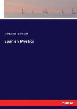 Spanish Mystics