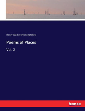 Poems of Places: Vol. 2