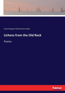Lichens from the Old Rock: Poems