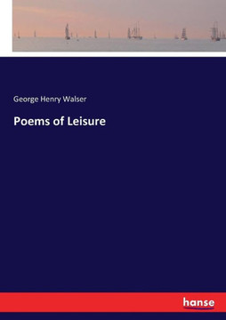 Poems of Leisure