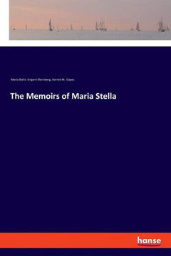 The Memoirs of Maria Stella