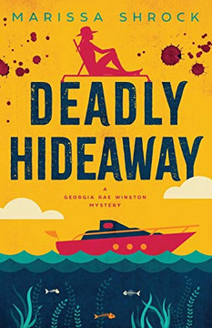 Deadly Hideaway (Georgia Rae Winston Mysteries)