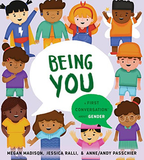 Being You: A First Conversation About Gender (First Conversations)