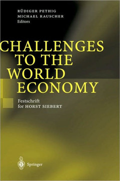 Challenges to the World Economy: Festschrift for Horst Siebert