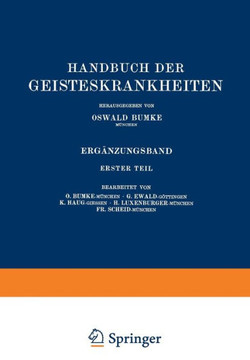 Handbuch Der Geisteskrankheiten: Erg?nzungsband