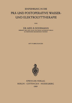 Einf?hrung in Die Pr?- Und Postoperative Wasser- Und Elektrolyttherapie