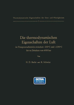 Die Thermodynamischen Eigenschaften Der Luft Im Temperaturbereich Zwischen -210?c Und +1250?c Bis Zu Dr?cken Von 4500 Bar