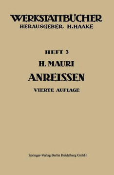 Das Anrei?en in Maschinenbau-Werkst?tten