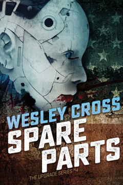 Spare Parts (The Upgrade)