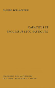 Capacit?s Et Processus Stochastiques