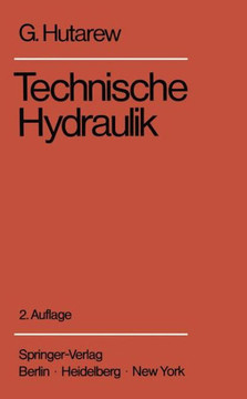 Einf?hrung in Die Technische Hydraulik: Kurzfassung Einer Vorlesung