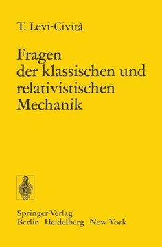 Fragen Der Klassischen Und Relativistischen Mechanik: Vier Vortr?ge Gehalten in Spanien Im Januar 1921