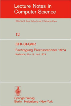 Fachtagung Prozessrechner 1974: Gfk-Gi-Gmr. Karlsruhe, 10.-11. Juni 1974