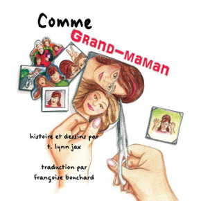 Comme Grand-Maman (French Edition)