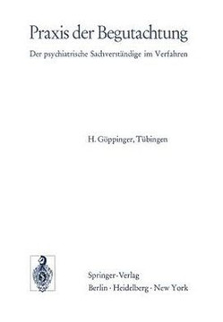 PRAXIS Der Begutachtung: Der Psychiatrische Sachverst?ndige Im Verfahren